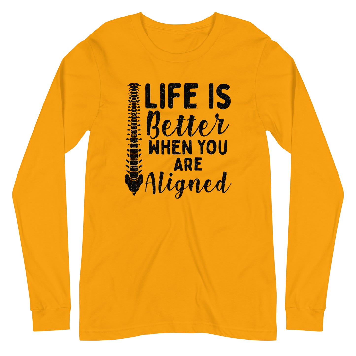 Chiropractor Gag Better Life Unisex Long Sleeve Tee