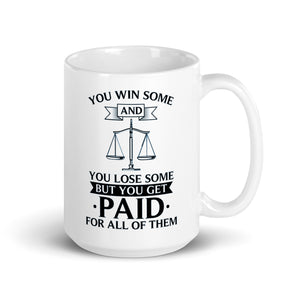 Win Some Lose Some Law Graduate Coffee Mug