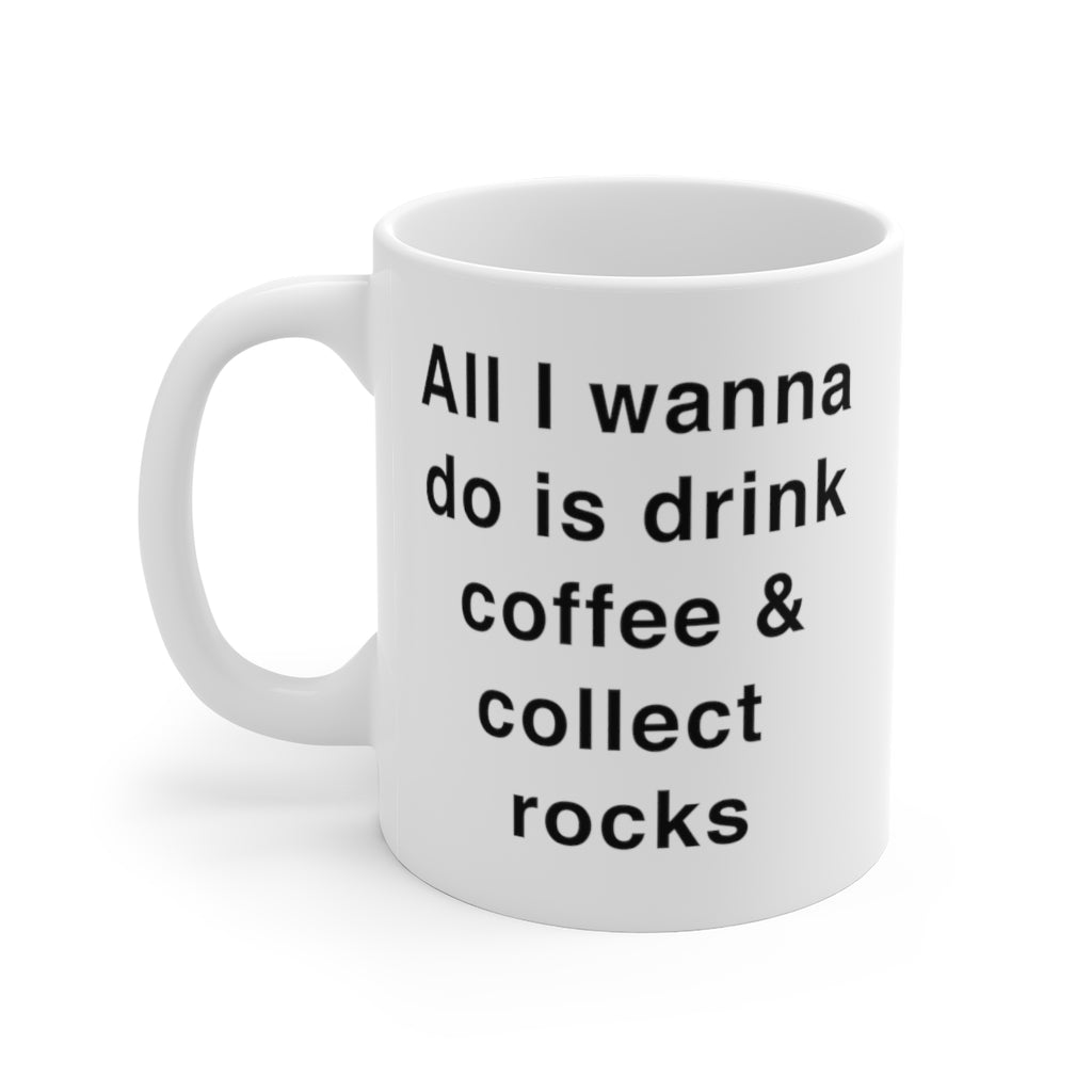Funny Rock Collector White Ceramic Coffee Mug