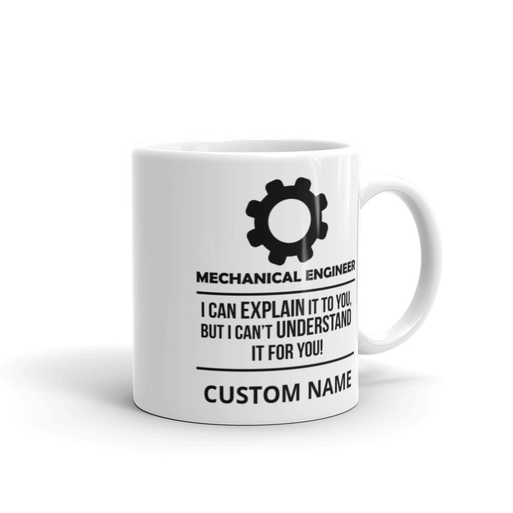Funny Mechanical Engineer Custom Coffee Mug