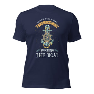 Funny Boating Gag Nautical Anchor Unisex T-shirt