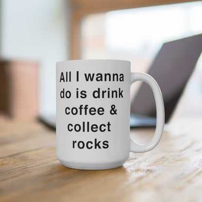 Funny Rock Collector White Ceramic Coffee Mug